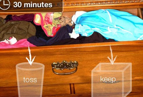 Start by putting things back where they belong and throwing away things you don't need.